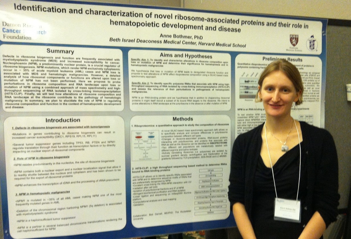 Dr. Bothmer, here presenting a poster of her research, will be working with Dr. Pier Paolo Pandolfi at Beth Israel Deconness Medical Center, using a novel mass spectrometry method to analyze differences between normal and cancerous cells. She will also be working in collaboration with Dr. Robert Darnell at Rockerfeller Unversity using techniques of high-throughput sequencing of RNA to understand how the absence of NPM alters the landscape around cellular machinery and can lead to AML and other blood cancers